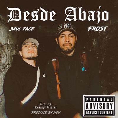 Desde Abajo (feat. Saulface) - Single