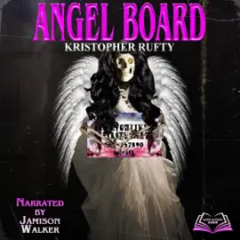 Angel Board (Unabridged)
