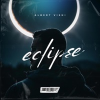 Eclipse (feat. Mordechai) - Single - Albert Vishi