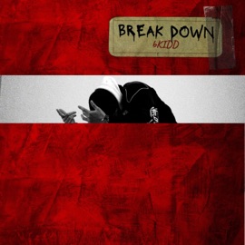Break Down bKIDD