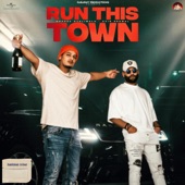 Run This Town (feat. Xvir Grewal) artwork