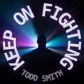 Keep on Fighting 