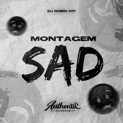 Montagem Sad - Single