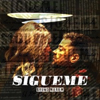 SÍGUEME - Single - Bruno MaraM