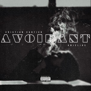 AVOIDANT (feat. Anjelihs)