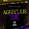 Agreculis Vum (feat. MC Quiik) - Single