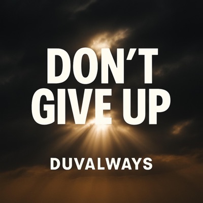 Don't Give Up - Single