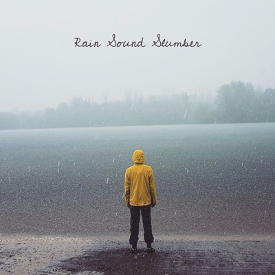 Rain Sound Slumber - Single