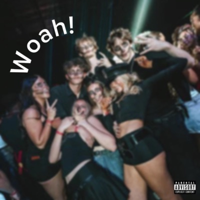 woah! (feat. vampra & lookthrusonette) - Single