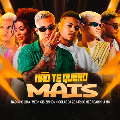 Não Te Quero Mais - Single