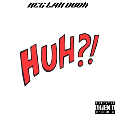HUH ?! - Single