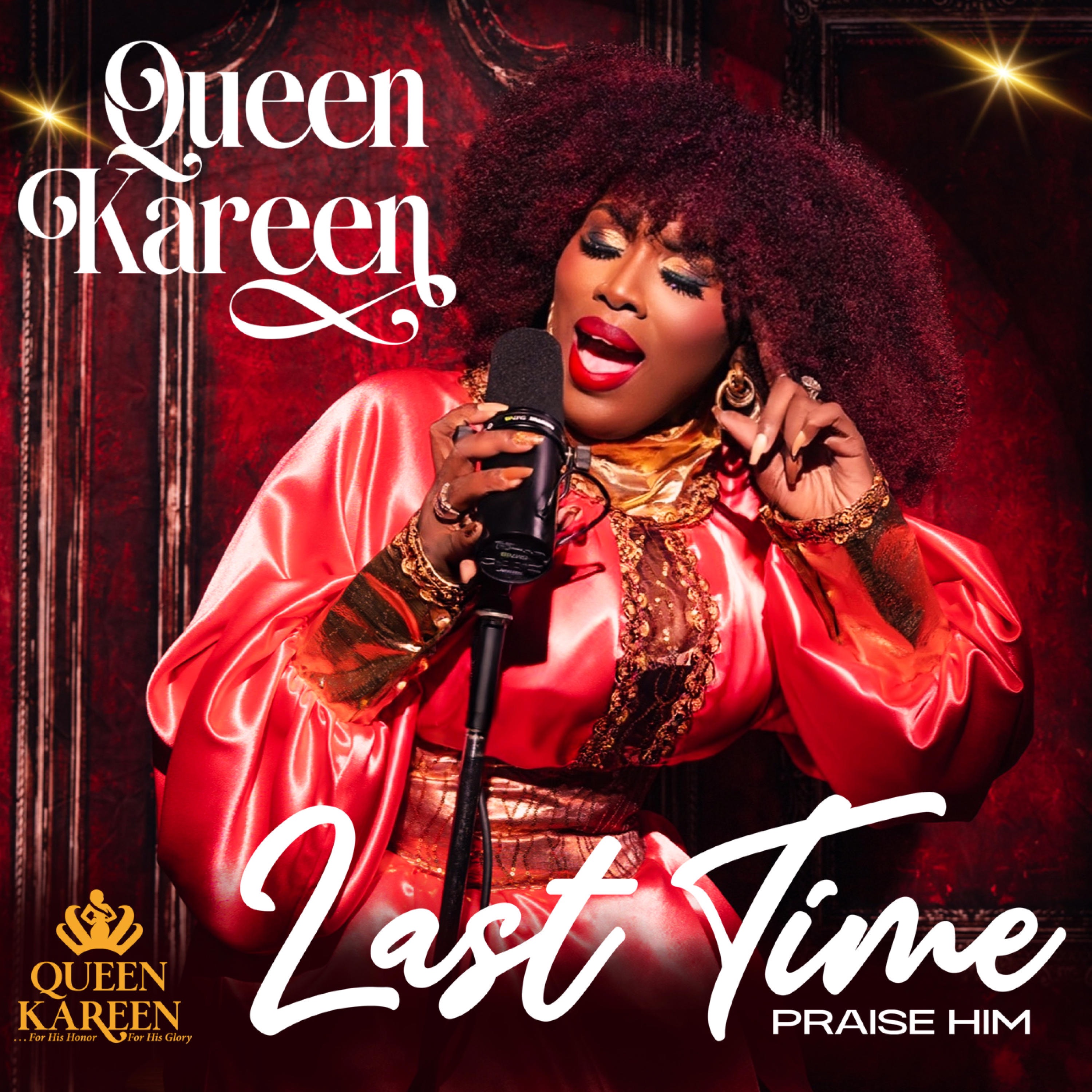 Last Time (Praise Him) - Single