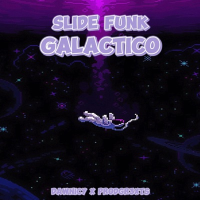 SLIDE FUNK GALACTICO - EP