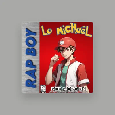 聆聽 Lo Michael、觀看音樂影片、閱讀小傳、查看巡演日期等！