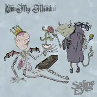 On My Mind — Saline Eyes