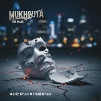Mukhauta (Fake Rishtedar) (feat. Rahi Khan) - Single - Haniya Rehman