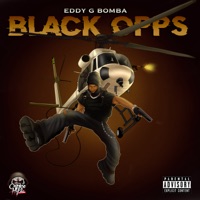 Black Opps - Single - Eddy G Bomba & Countree Hype
