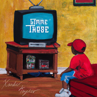 Gimme Those - Single