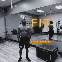 FIT - Single - LaiddBackZach