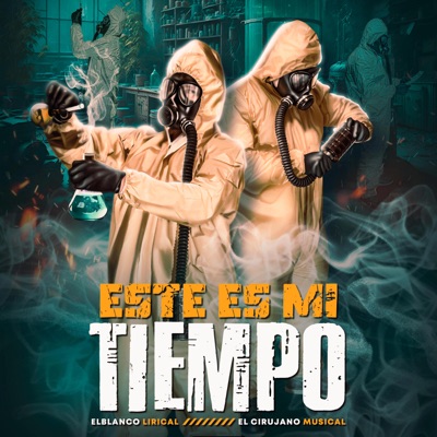 ESTE ES MI TIEMPO (feat. ElBlanco Lirical) - Single