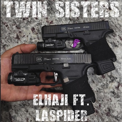 Twin Sisters (feat. Laspider) - Single