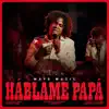 HABLAME PAPA