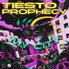 My City - Tiësto & Prophecy