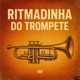 Ritmadinha do Trompete Single