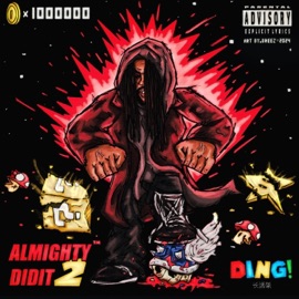 ALMIGHTY DIDIT, Pt. 2 Didit