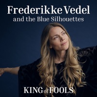 King of Fools - Single - The Blue Silhouettes & Frederikke Vedel