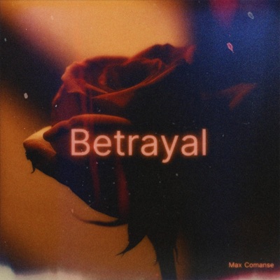 Betrayal - Single