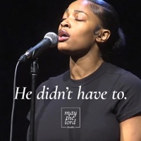 He didn't have to - Single - May the Lord Studio
