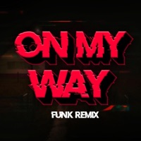 BEAT ON MY WAY (Funk Remix) - Single - Senhor Nestlon