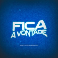 Fica a Vontade - Single - DJ SOUSA MIX & Guizinho 018