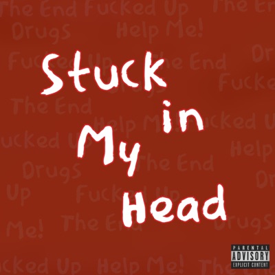 Stuck in My Head - Single