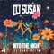 Into the Night - DJ Susan & Cara Melín lyrics