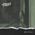Ghost Of You