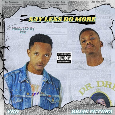 SAY LESS DO MORE - EP