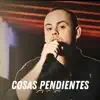 COSAS PENDIENTES