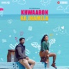 Khwaabon Ka Jhamela