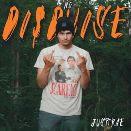 No Disguise JustTrae