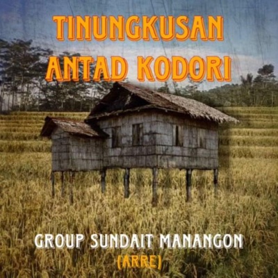 Tinungkusan Antad Kodori (Group Sundait Manangon) - Single