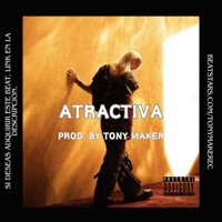 ATRACTIVA - Single - Tony Maker