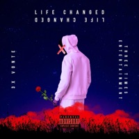 LIFE CHANGED - Single - 3xVonte