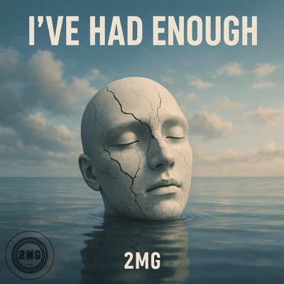 I've Had Enough - Single