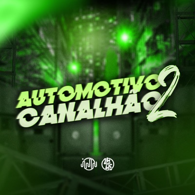 Automotivo Canalhão 2 (feat. mc pl alves) - Single