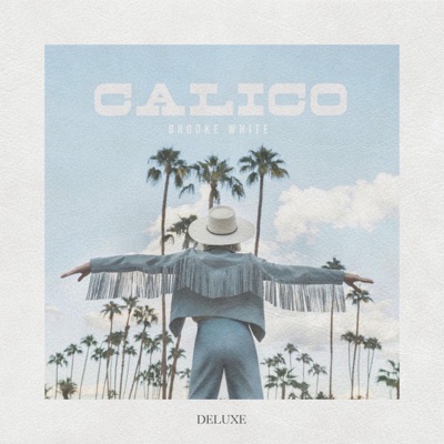 Calico (Deluxe Edition)