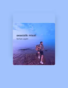 Dengarkan Ferhan Aydin, tonton video musik, baca bio, lihat tanggal tur & lainnya!