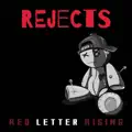 Rejects