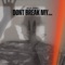 Dont Break My... - Ella Banks lyrics
